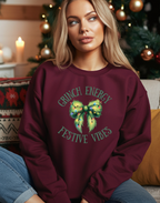 Grinch Energy Festive Vibes