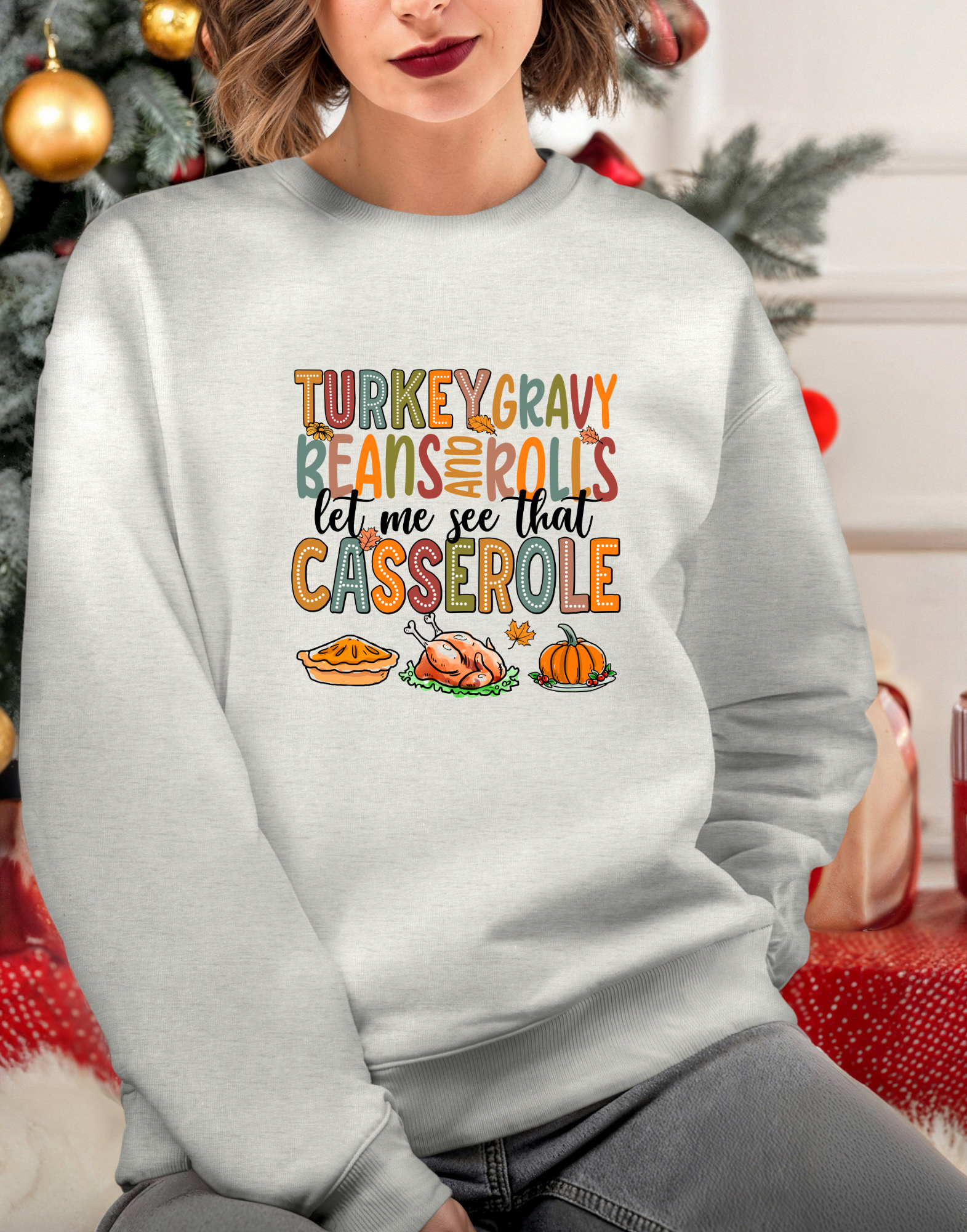Turkey Gravy Beans & Rolls Thanksgiving Crewneck