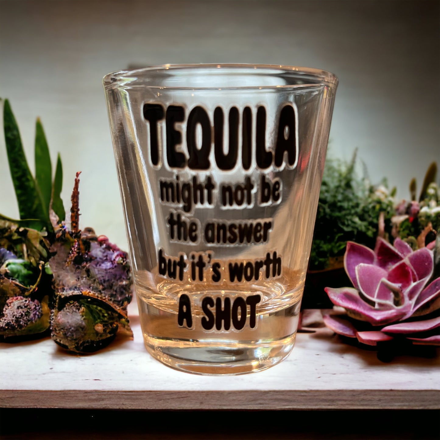 Tequila might not be the Answer Shot glass