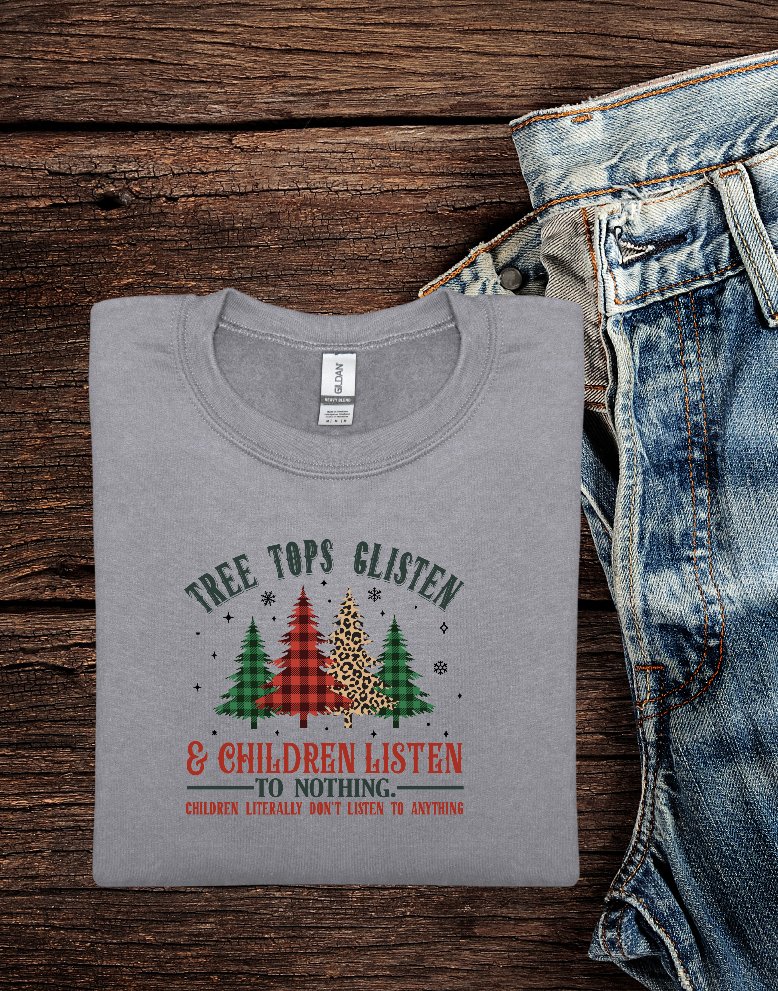 Tree Tops Glisten & Children Listen Christmas Crewneck
